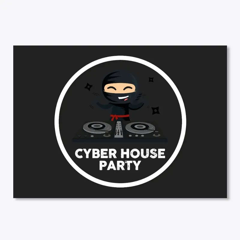 Cyber House Party Minimalist